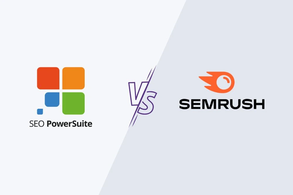 Choosing the Right SEO Tool: A Comparison of SEO PowerSuite and SEMrush