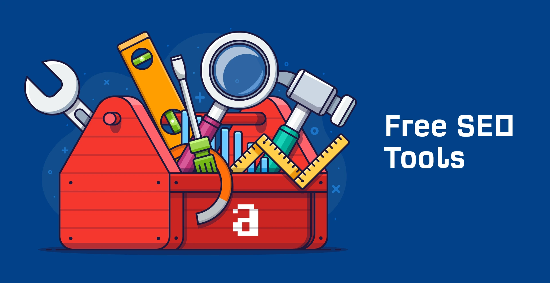 The Top Free SEO Tools to Grow Your Business Online