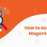 Tips for Magento e-Commerce SEO