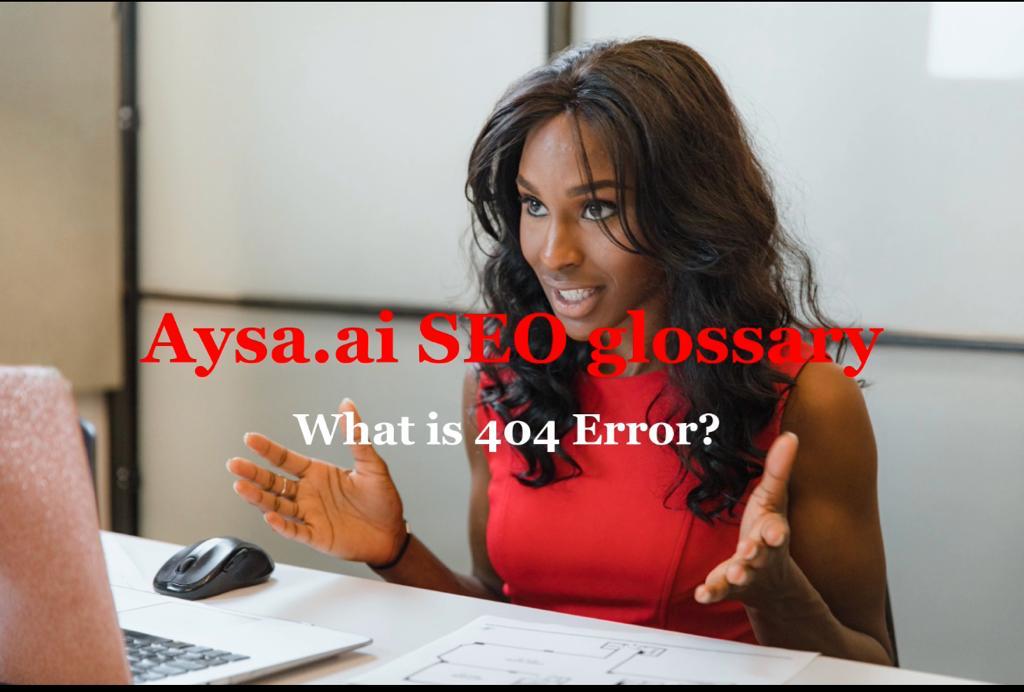 404 Error – what is that?