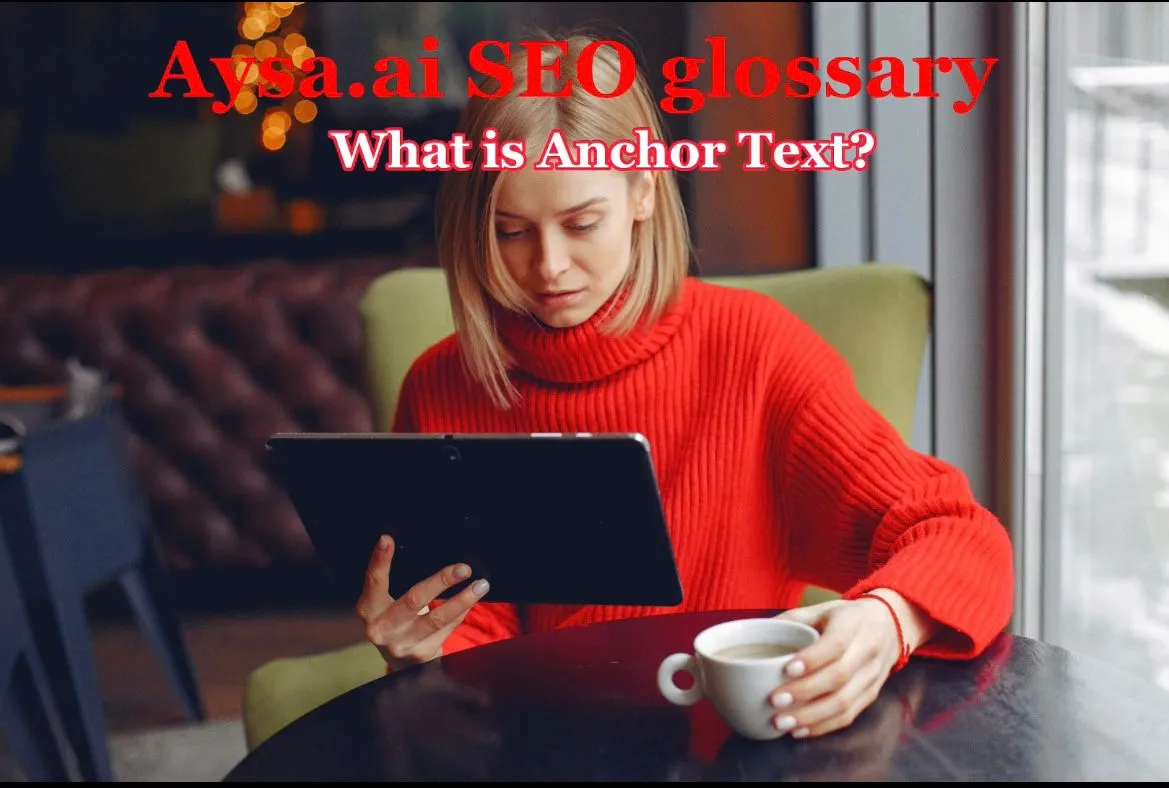 What is Anchor Text?