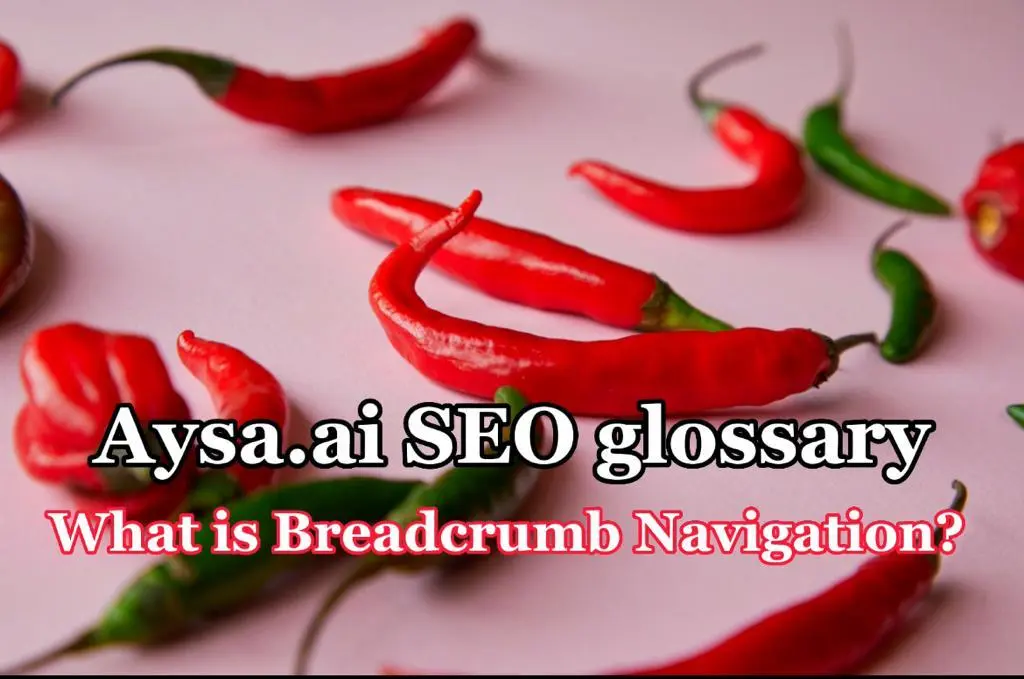 What is Breadcrumb Navigation?