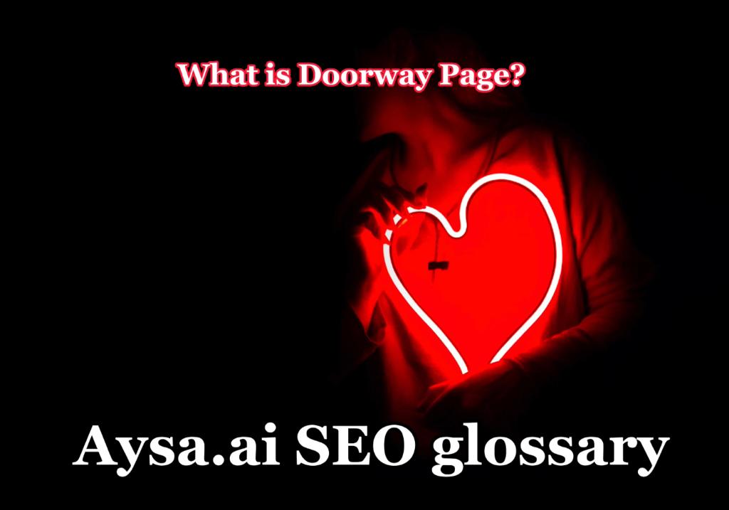 What is a doorway page?